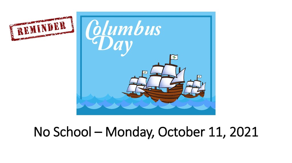 Columbus Day - No School