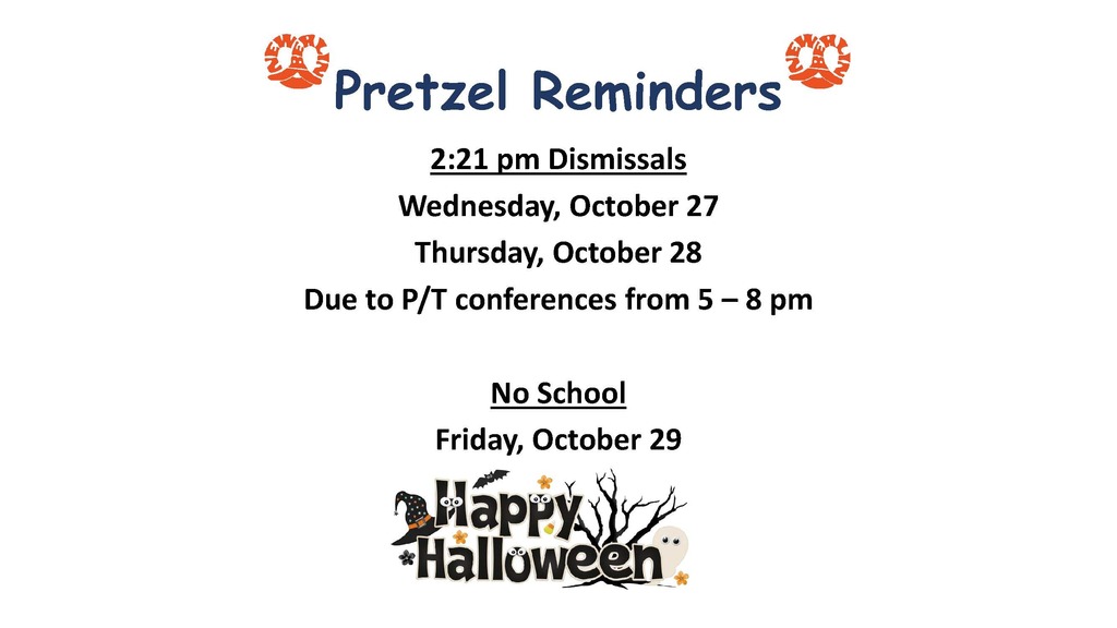 Early Dismissals - 10/27 & 10/28